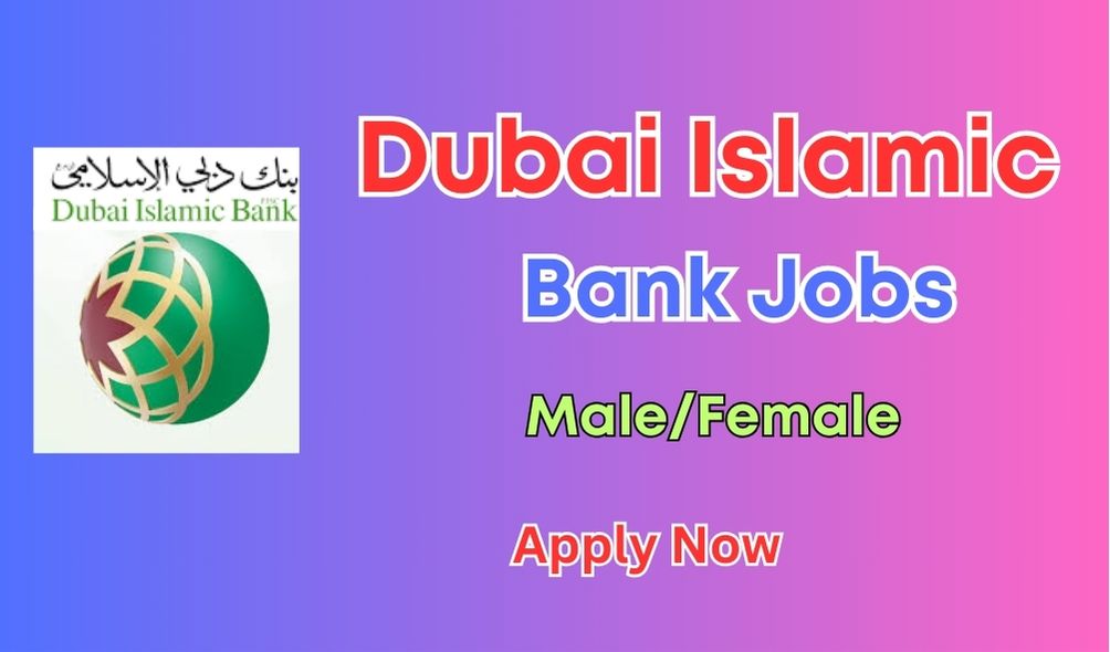 Dubai Islamic Bank Jobs